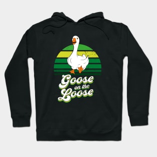 Goose On The Loose Funny Silly Animal Hoodie